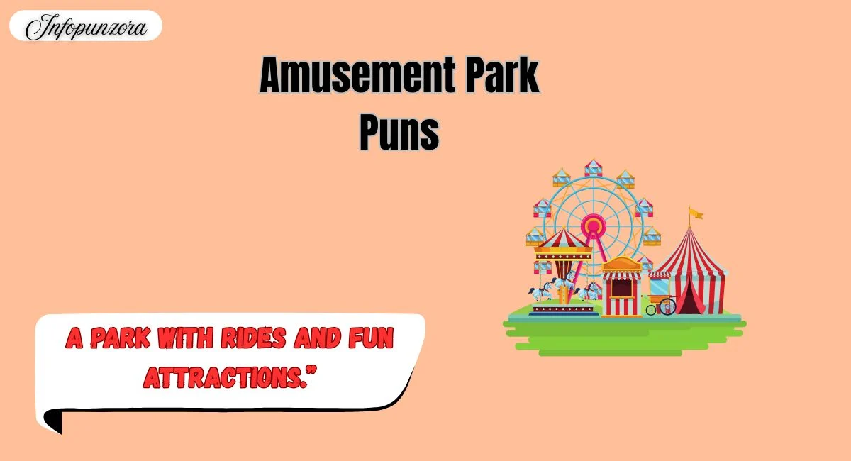 Amusement Park Puns