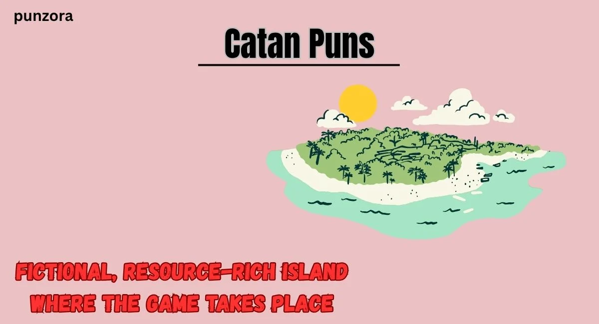 Catan Puns