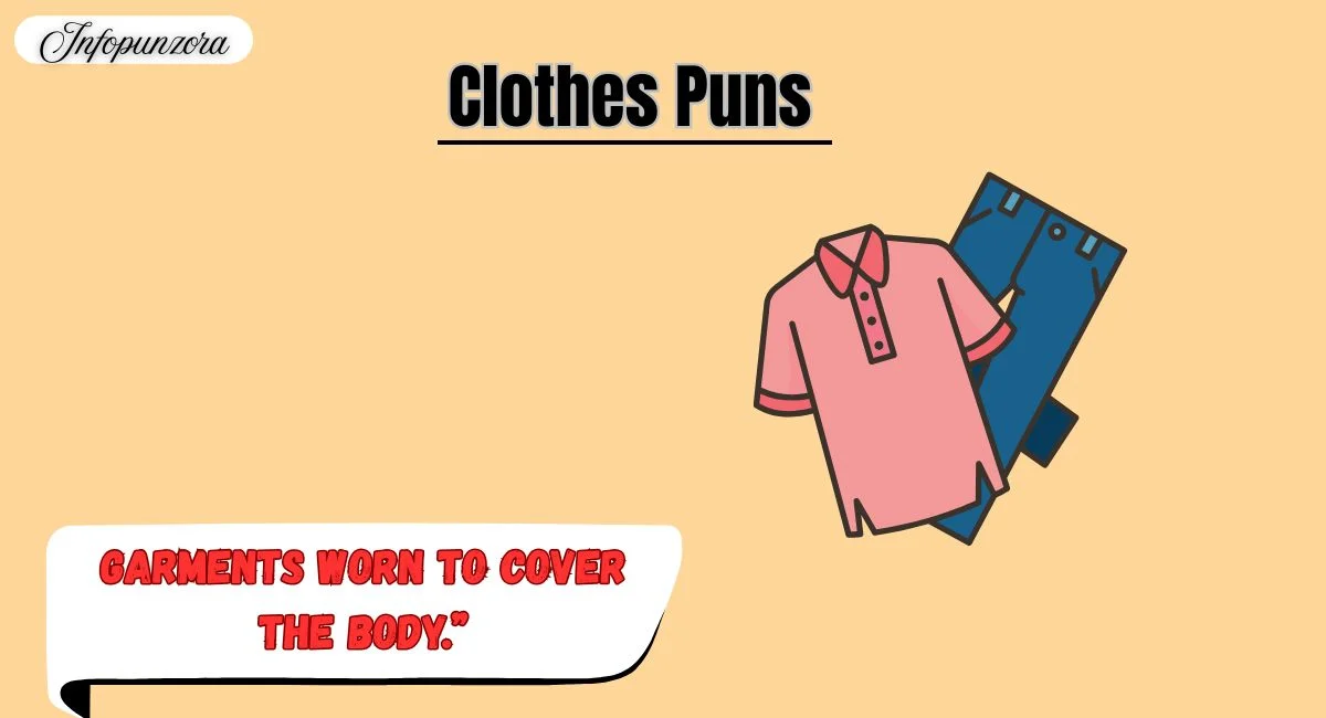 Clothes Puns