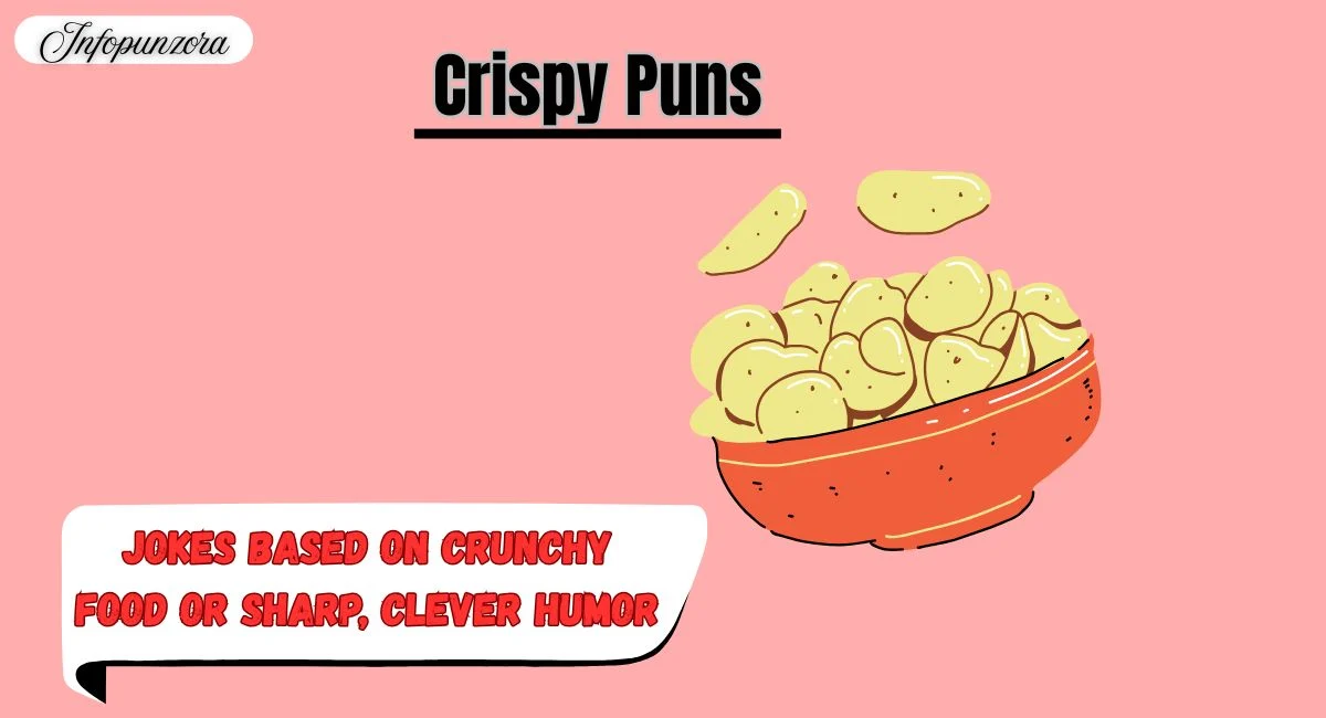 Crispy Puns