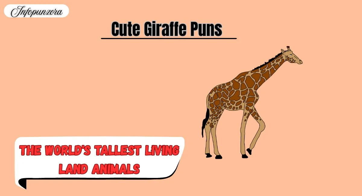Cute Giraffe Puns