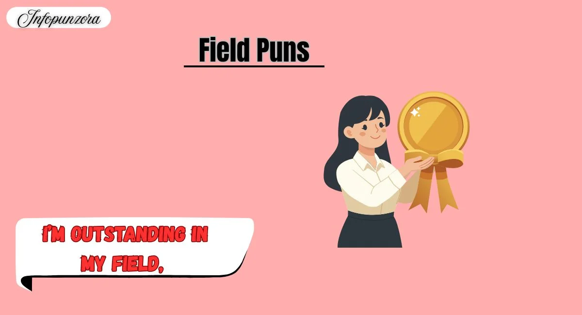 Field Puns