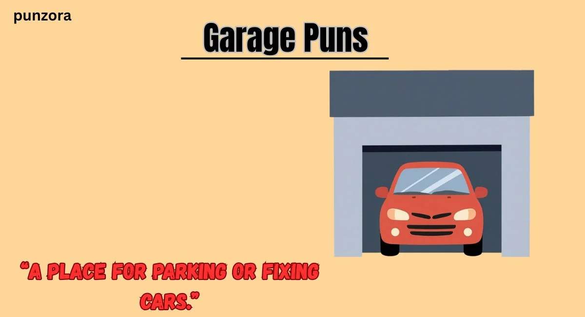 Garage Puns
