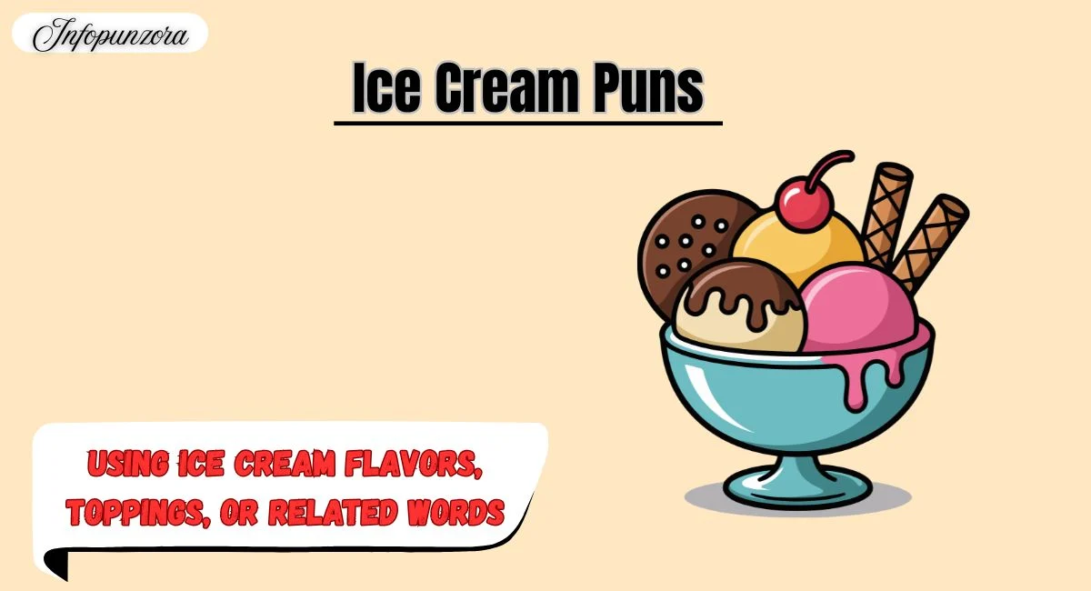 Ice Cream Puns