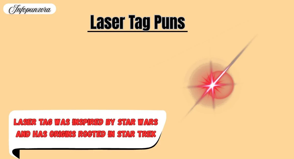 Laser Tag Puns