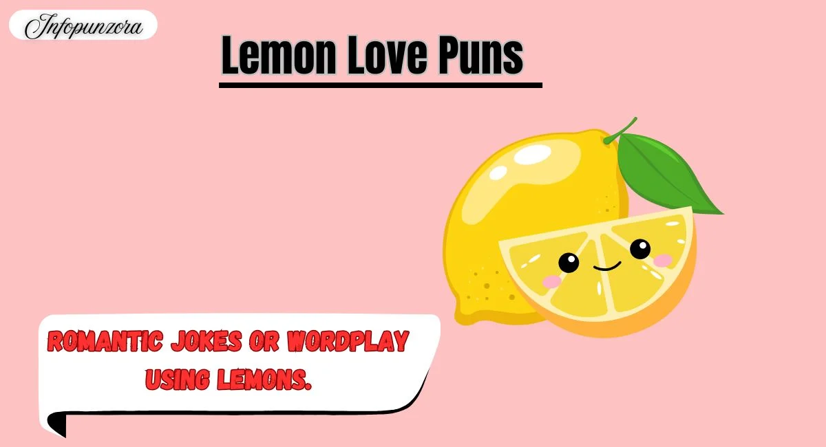 Lemon Love Puns