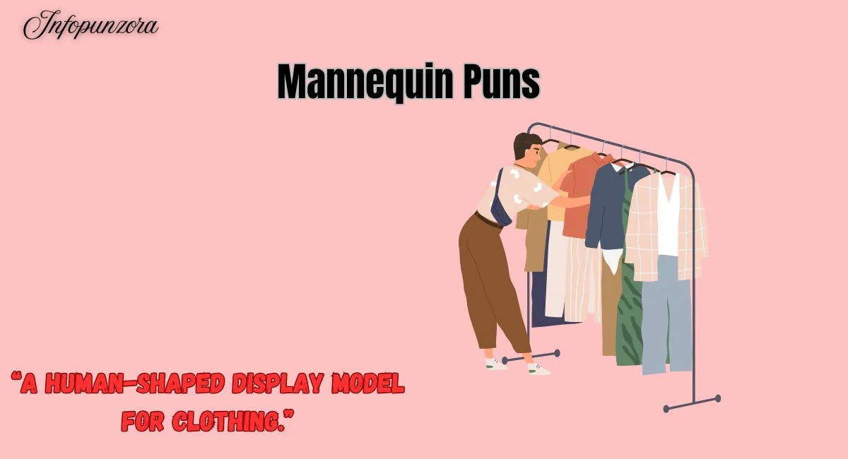 Mannequin Puns