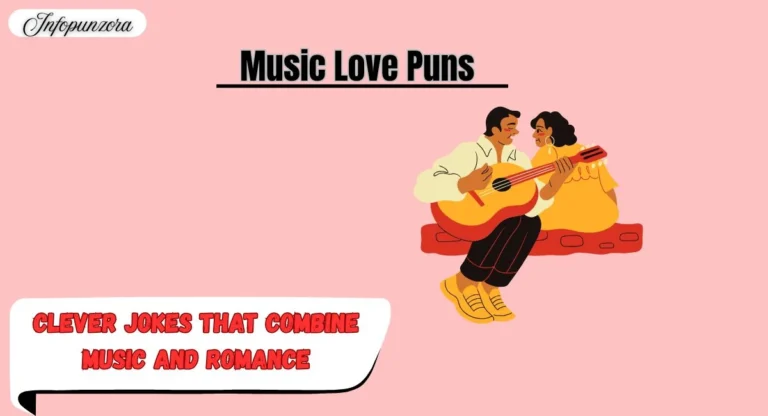 Music Love Puns