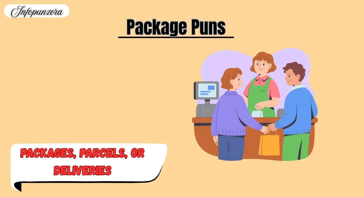 Package Puns