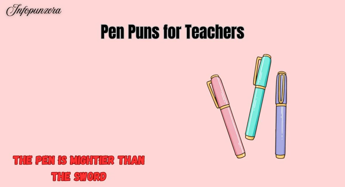 Pen Puns for Teachers