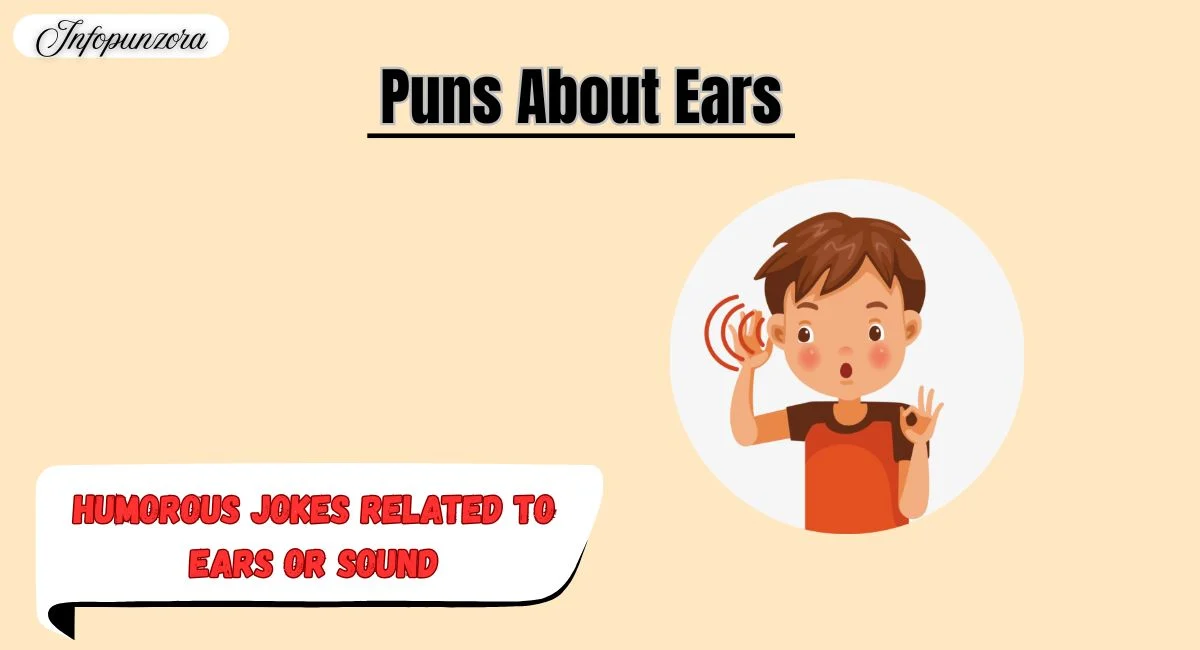 Puns About Ears