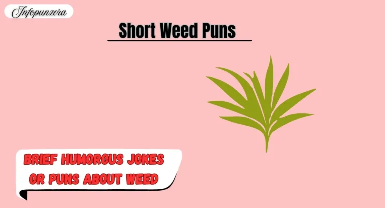 Short Weed Puns